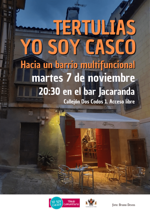 Tertulia Yo soy Casco. Hacia un barrio multifuncional